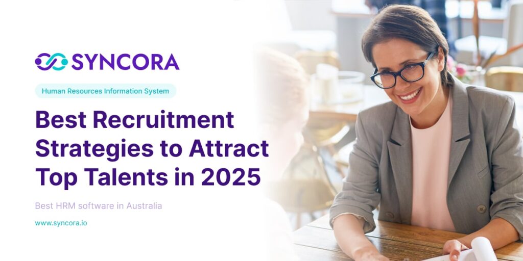 Best Recruitment Strategies to Attract Top Talents in 2025-min